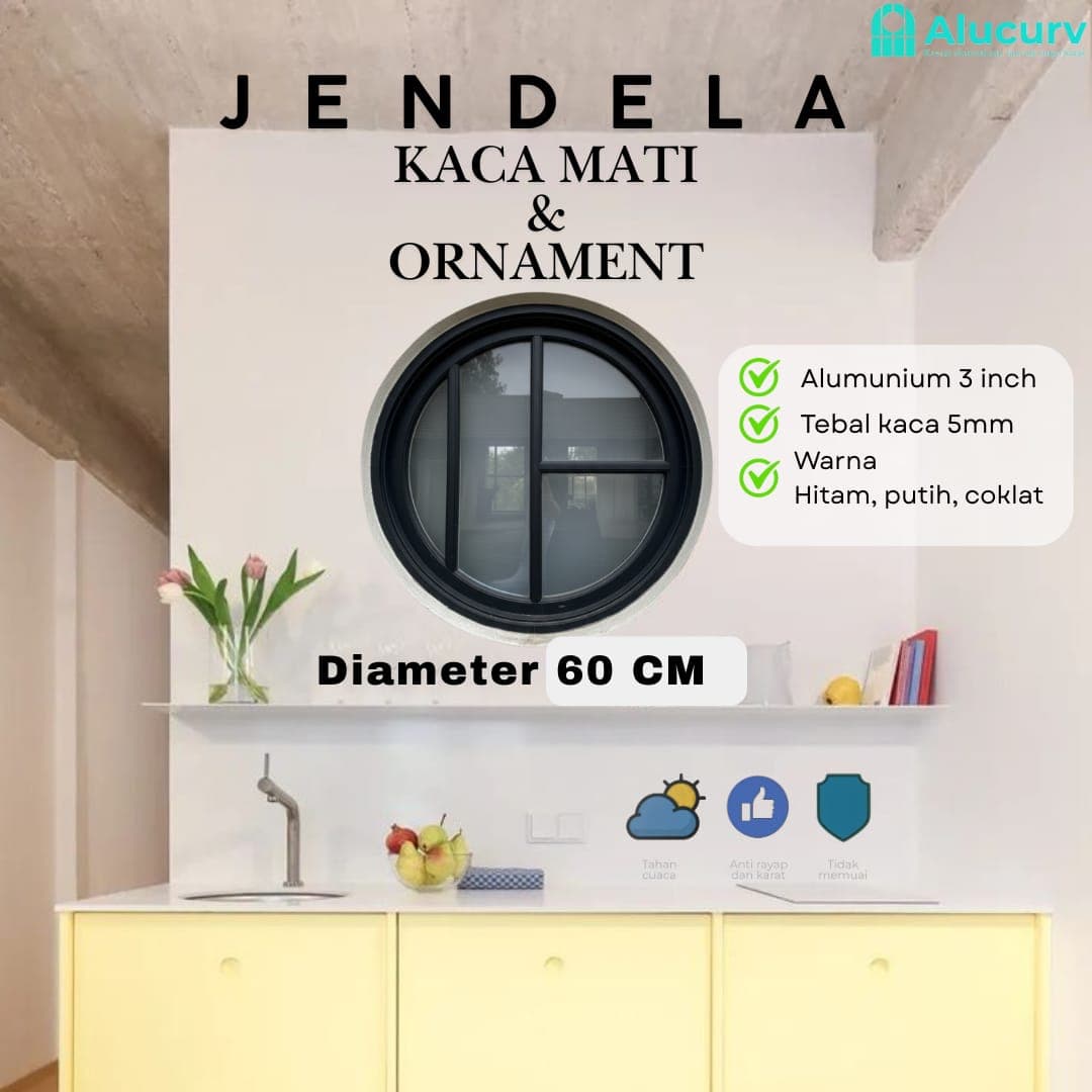 JENDELA LINGKARAN 3" ALUMINIUM LENGKUNG KACA MATI D. 60 CM + ORNAMENT 3