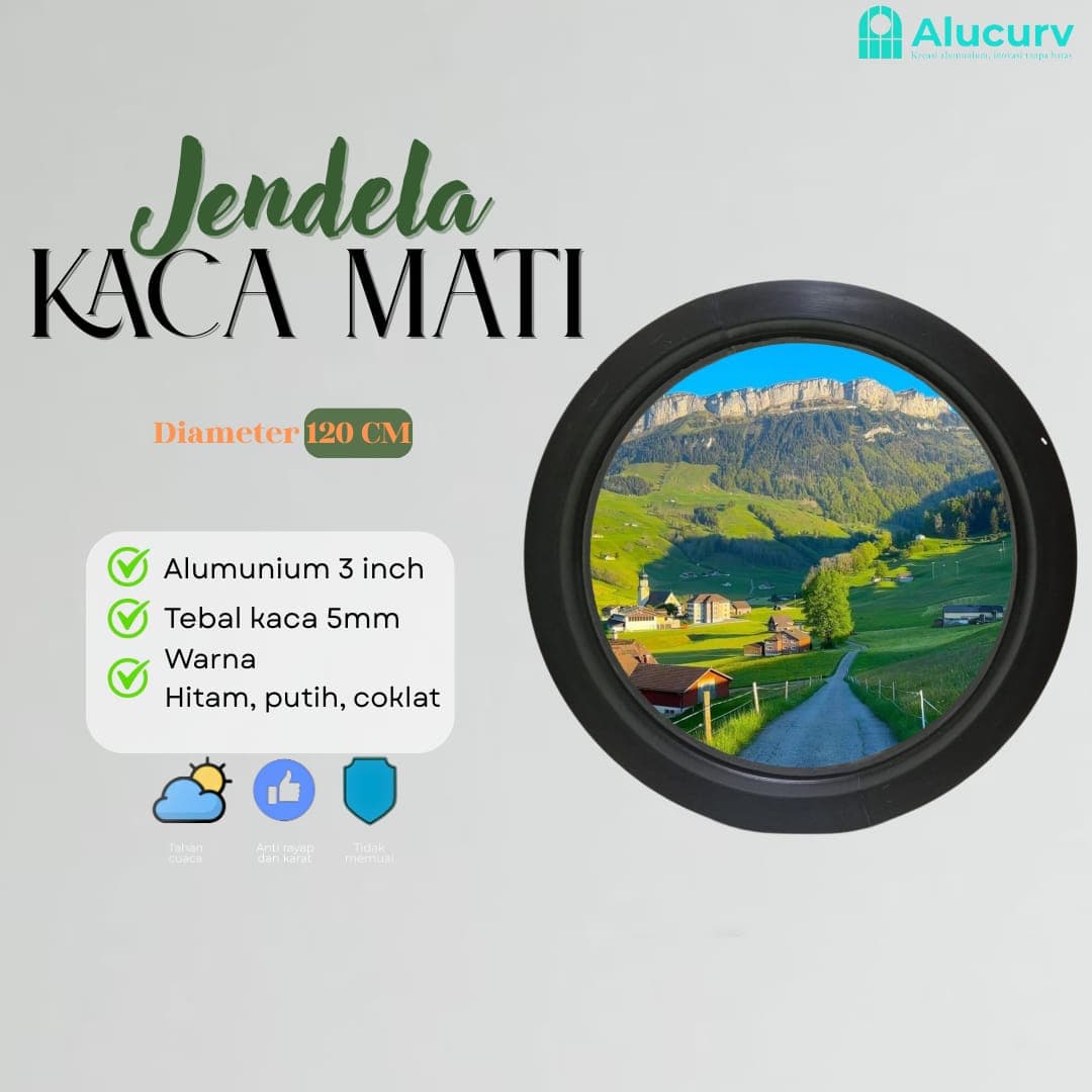 JENDELA LINGKARAN 3" ALUMINIUM LENGKUNG KACA MATI D. 120 CM - foto 1